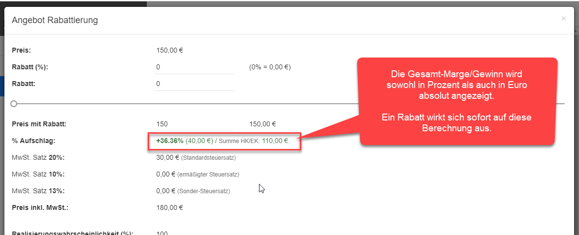 Marge/Gewinn absolut in Euro im Rabattdialogfenster Marge/Gewinn absolut in Euro im Rabattdialogfenster