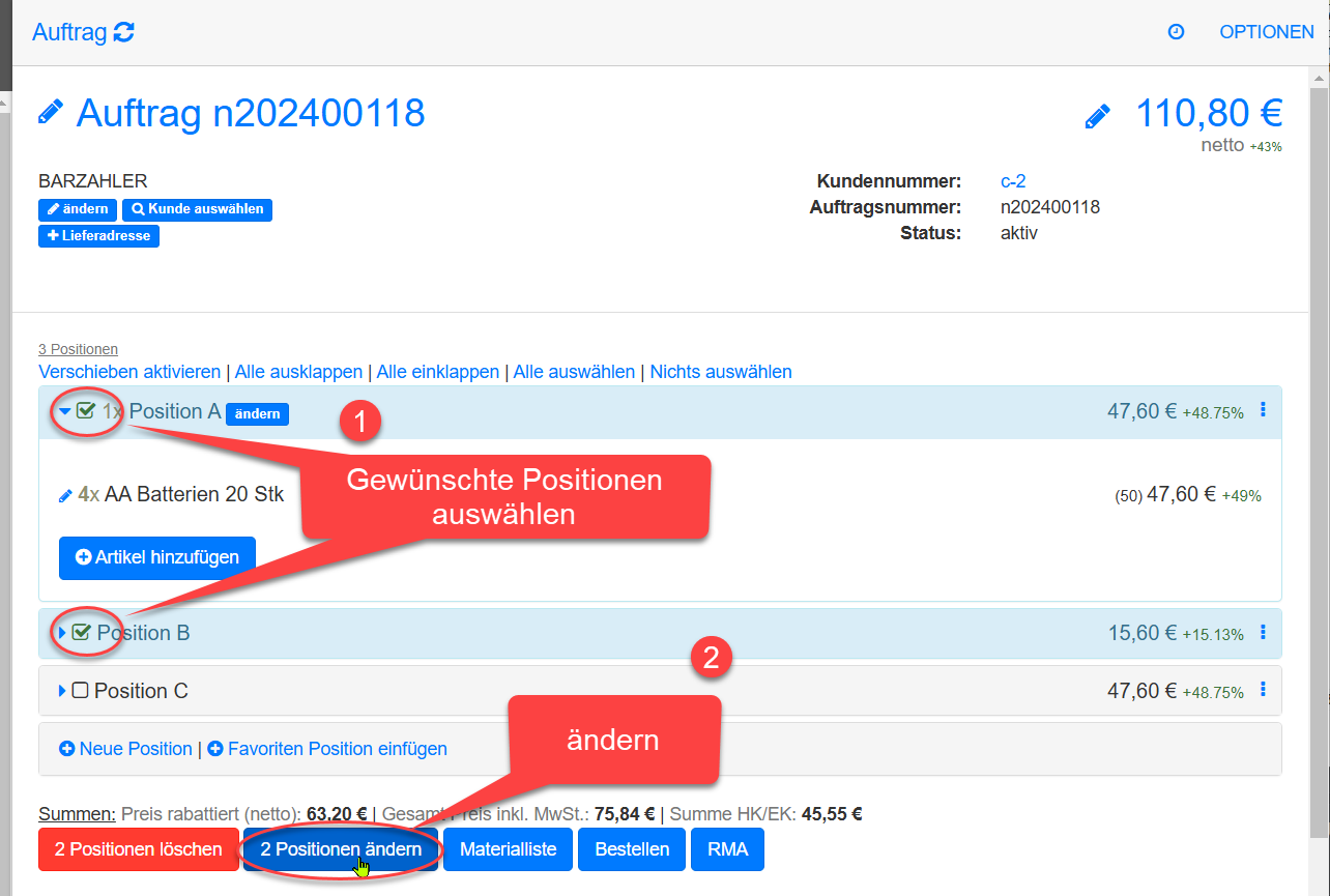 Gewünschte Positionen auswählen und ändern Gewünschte Positionen auswählen und ändern