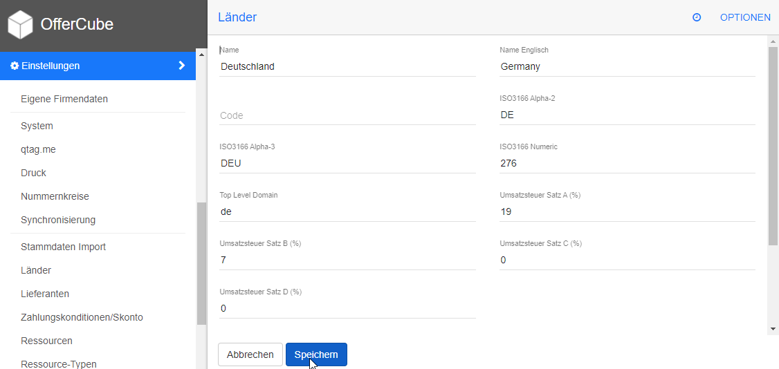 Einstellungen -> Länder -> Land bearbeiten Einstellungen -> Länder -> Land bearbeiten