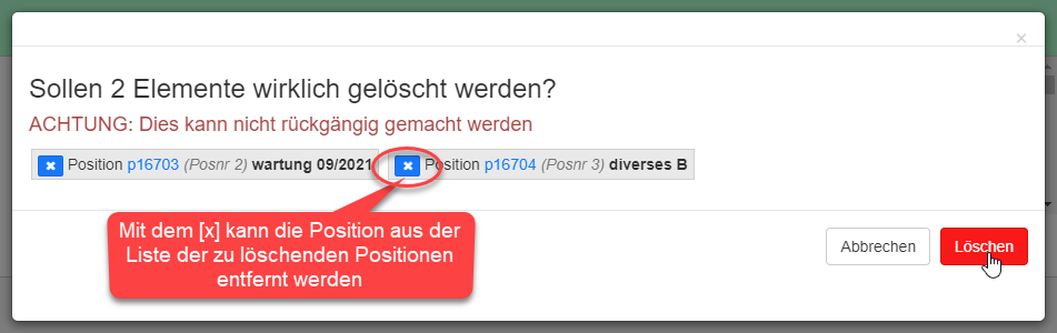 ausgewählte Positionen löschen ausgewählte Positionen löschen