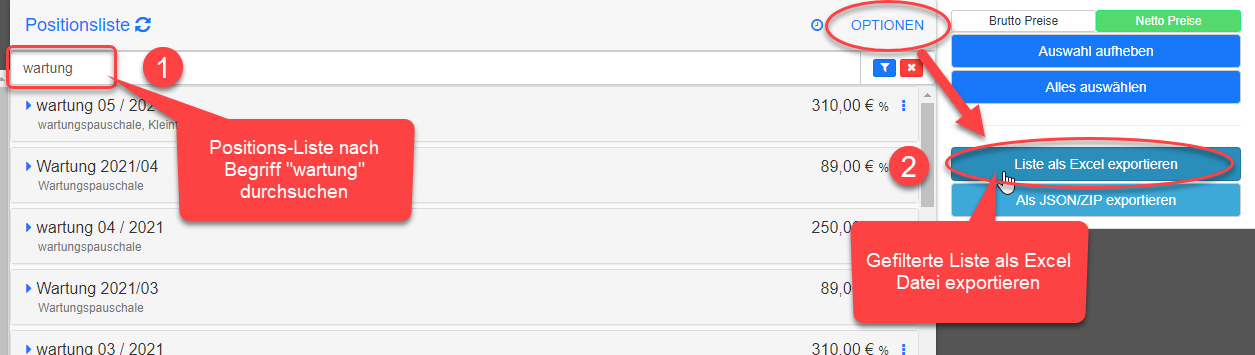 Positions-Liste -> Optionen -> Liste als Excel exportieren Positions-Liste -> Optionen -> Liste als Excel exportieren