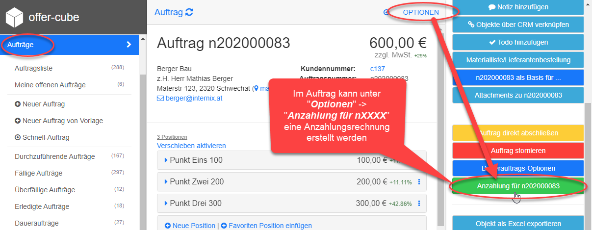 Auftrag -> Optionen -> Anzahlung für nXXX Auftrag -> Optionen -> Anzahlung für nXXX