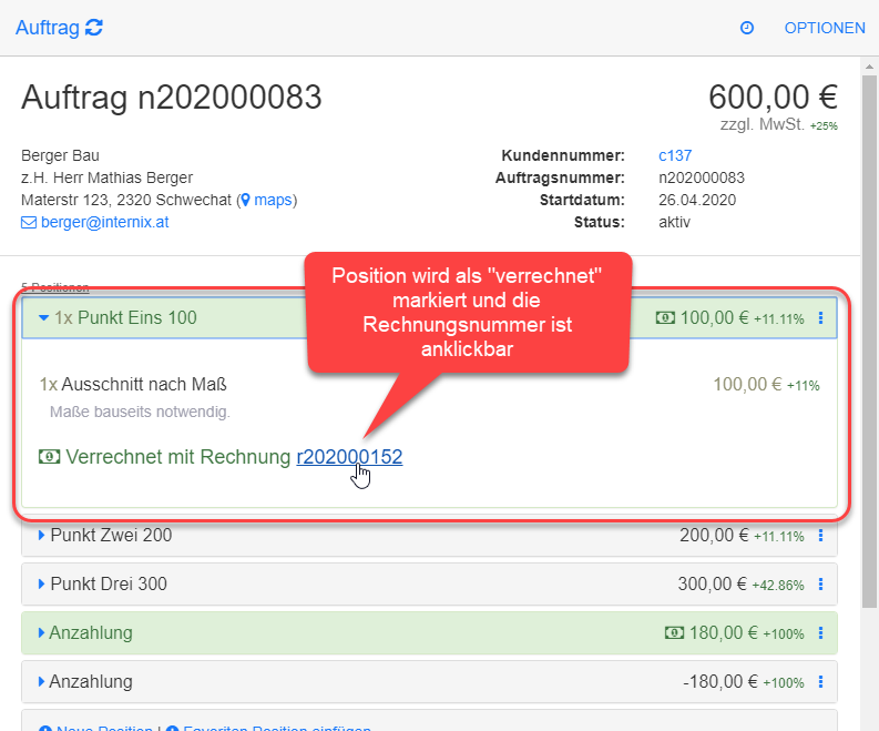 Die Positionen im Auftrag werden als verrechnet markiert Die Positionen im Auftrag werden als verrechnet markiert