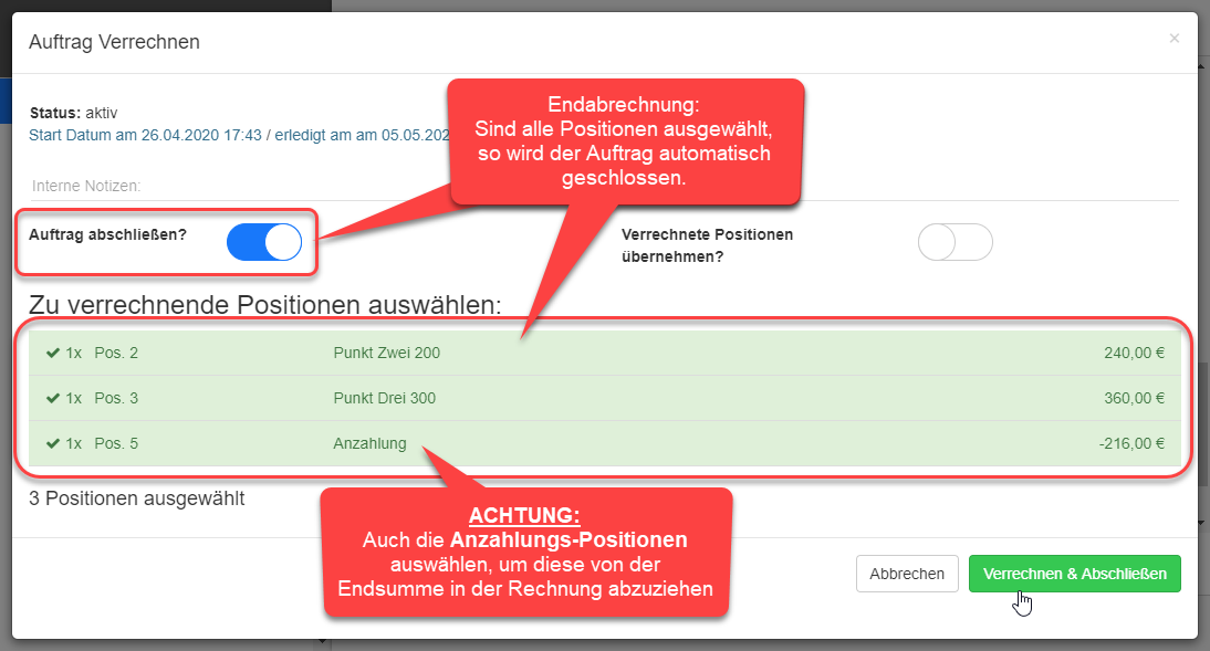 Alle Positionen auswählen um die Endrechnung zu erstellen Alle Positionen auswählen um die Endrechnung zu erstellen