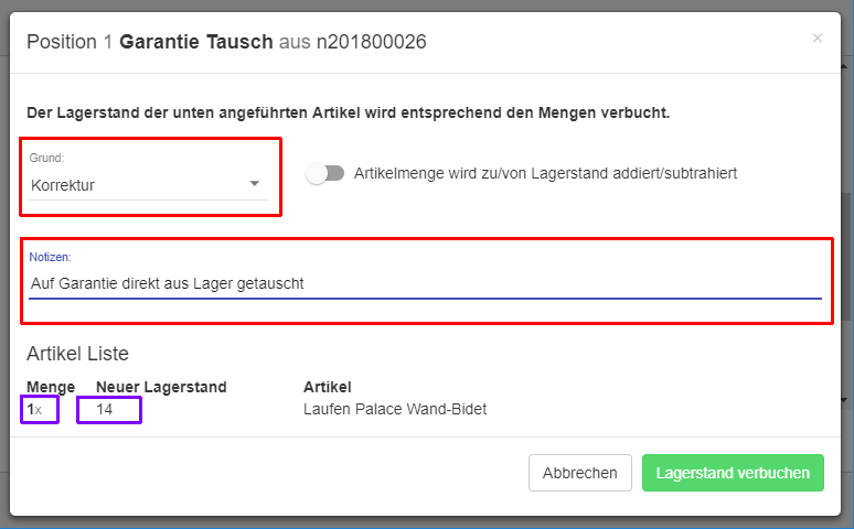 Lagerstand aus Position mit Grund verbuchen Lagerstand aus Position mit Grund verbuchen