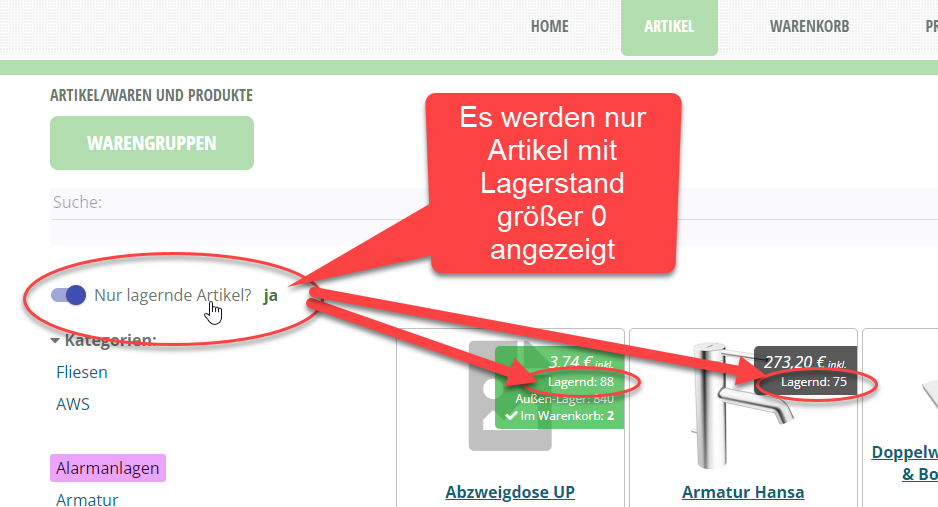 Webshop nur lagernde Artikel anzeigen Webshop nur lagernde Artikel anzeigen