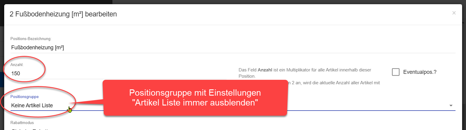 Positiongruppe mit Einstellung "Artikel Liste immer ausblenden" Positiongruppe mit Einstellung "Artikel Liste immer ausblenden"