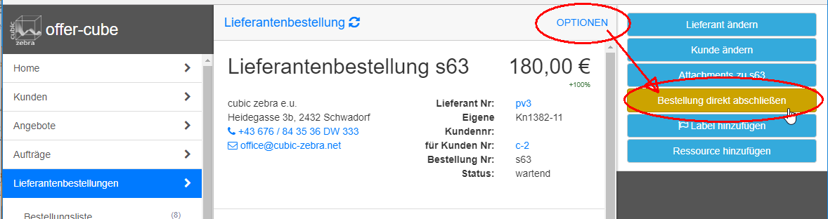 Lieferantenbestellung direkt schließen Lieferantenbestellung direkt schließen