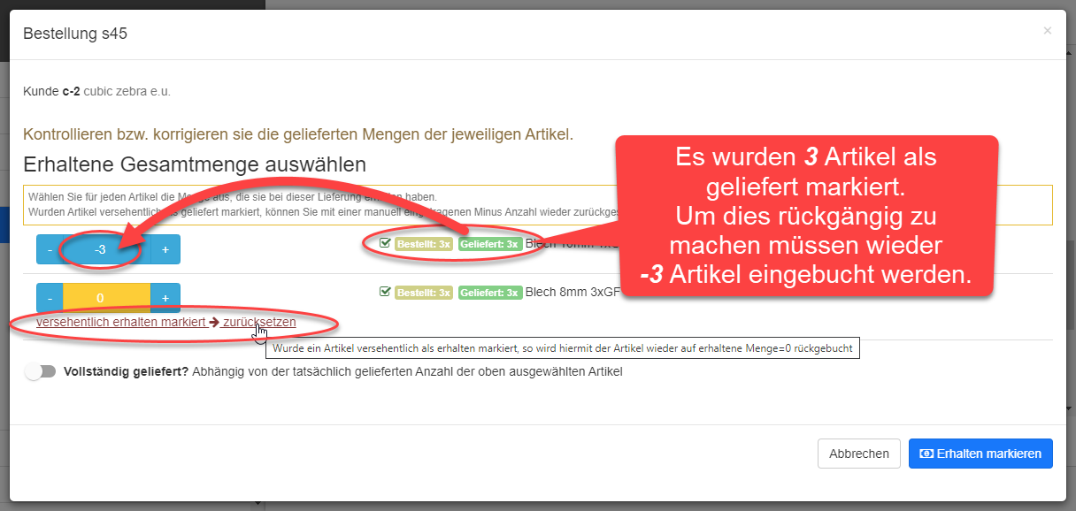 Erhalten Button zum Rückbuchen der Mengen Erhalten Button zum Rückbuchen der Mengen