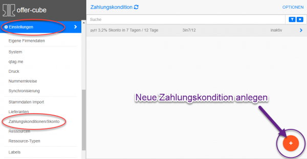 Zahlungskonditionen Liste und neu anlegen Zahlungskonditionen Liste und neu anlegen
